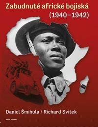 Kniha Zabudnuté africké bojiská (1940 - 1942)