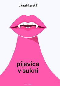 Kniha Pijavica v sukni
