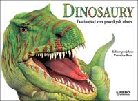 Dinosaury Fascinujúci svet pravekých obrov