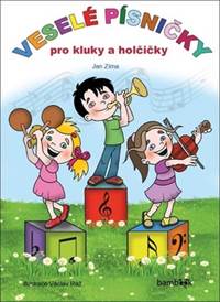 Veselé písničky pro kluky a holčičky