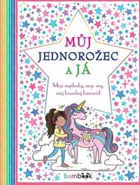 Můj jednorožec a já - Moje myšlenky, moj
