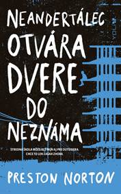 Kniha Neandertálec otvára dvere do neznáma (edícia YOLi)