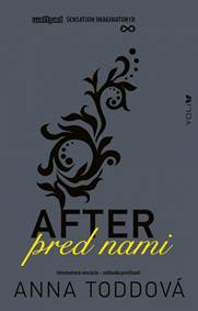 Kniha After 5 - Pred nami (edícia YOLi)
