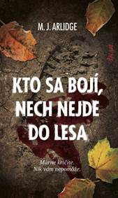 Kto sa bojí, nech nejde do lesa (Helen Graceová 8)