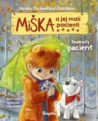 Kniha Miška a jej malí pacienti 3: Zmoknutý pacient