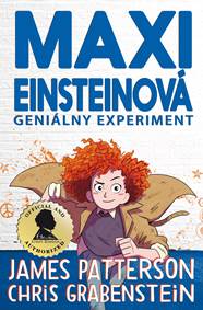Kniha Maxi Einsteinová: Geniálny experiment (Maxi Einsteinová 1)