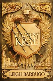 Kniha Zjazvený kráľ (Zjazvený kráľ 1)