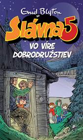 Kniha Slávna 5 vo víre dobrodružstiev (9)