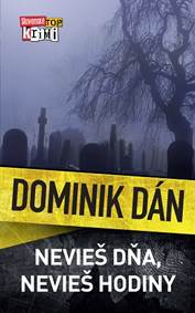 Kniha Nevieš dňa, nevieš hodiny (Dominik Dán 29)