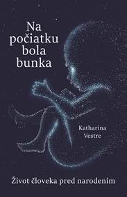 Kniha Na počiatku bola bunka