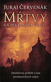 Mŕtvy na Pekelnom vrchu (Barbarič a Stein 1)