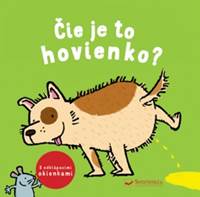 Čie je to hovienko?