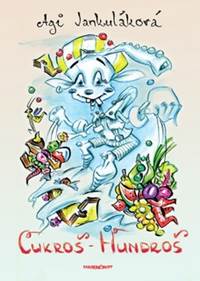 Cukroš - Hundroš