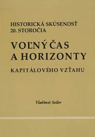Kniha Voľný čas a horizonty kapitálového vzťahu