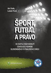 Kniha Šport, futbal a právo
