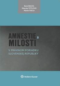Kniha Amnestie a milosti v právnom poriadku Slovenskej republiky