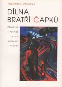 Kniha Dílna bratří Čapků