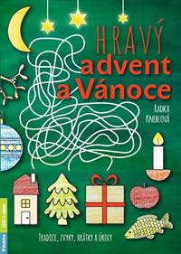 Kniha Hravý advent a Vánoce