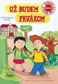 Kniha Už budem prvákom