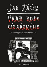 Kniha Vrah rodu císařského - Skutečný příběh s
