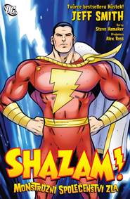 Kniha Shazam! - Monstrózní společenství zla