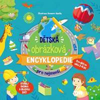 Dětská obrázková encyklopedie pro nejmenší