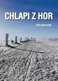 Kniha Chlapi z hor