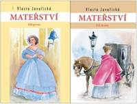 Kniha Mateřství I. a II. díl