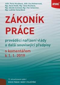Zákoník práce, prováděcí nařízení vlády a další související předpisy