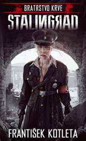 Kniha Bratrstvo krve Stalingrad