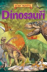 Dinosauři Mladý objevitel