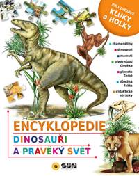 Encyklopedie * Dinosauři * Pravěký svět