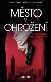 Město v ohrožení