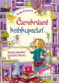 Čarokrásné knihkupectví Podivuhodný křeček Harry