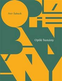 Kniha Opilé banány