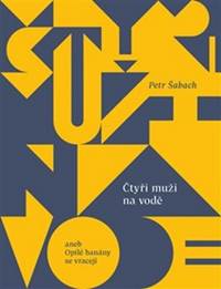Kniha Čtyři muži na vodě