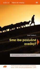 Sme iba poslušné ovečky?