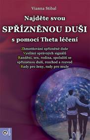 Kniha Najděte svou spřízněnou duši s pomocí Theta léčení
