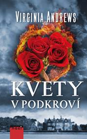 Kvety v podkroví (1. diel)