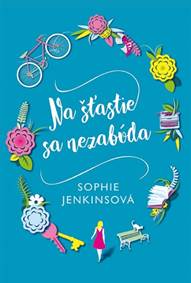 Na šťastie sa nezabúda