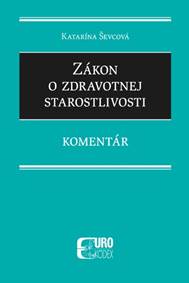 Kniha Zákon o zdravotnej starostlivosti