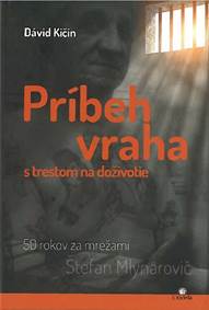 Kniha Príbeh vraha s trestom na doživotie