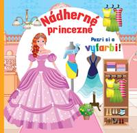 Nádherné princezné - Pozri si a vyfarbi!