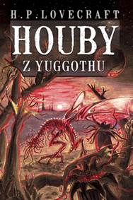 Kniha Houby z Yuggothu