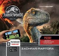 Zachraň raptora - Rozšířená realita