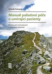 Manuál paliativní péče o umírající pacie
