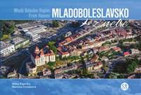 Kniha Mladoboleslavsko z nebe