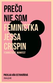 Prečo nie som feministka