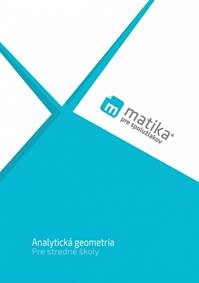 Kniha Matika pre spolužiakov: Analytická geometria (učebnica)
