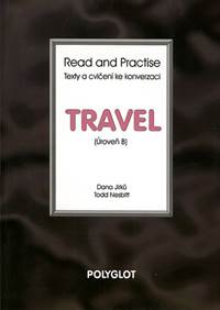Read and Practise - Travel - Úroveň B